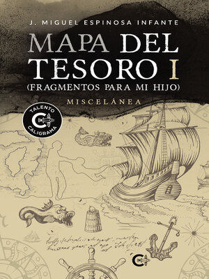 cover image of Mapa del Tesoro I (Fragmentos para mi hijo)
